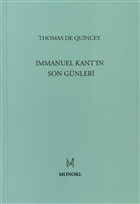 Immanuel Kant`n Son Gnleri MonoKL