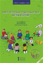 Orff Destekli Etkinliklerle Mzik Eitimi Mzik Eitimi Yaynlar