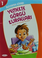 Boyama Kitab 1 - Yemekte Grg Kurallar Nakka Yapm ve Prodksiyon