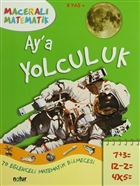 Maceral Matematik - Ay`a Yolculuk Natur Yaynlar
