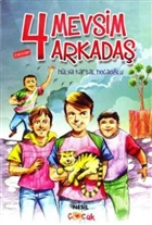 4 Mevsim Arkada Nesil ocuk Yaynlar