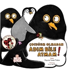 ocuum Olmadan Adm Bile Atmam! Nesil ocuk Yaynlar