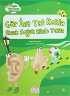 Gr it Tat Kokla Scak Souk Elinle Yokla Nesil ocuk Yaynlar