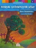 Kendini Beenmeyen Aa - lk Okuma Serisi 5 Nesil ocuk Yaynlar