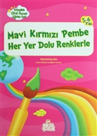 Mavi Krmz Pembe Her Yer Dolu Renklerle Nesil ocuk Yaynlar