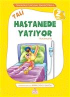 Tali Hastanede Yatyor Nesil ocuk Yaynlar