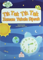 Tik Tak Tik Tak Zaman Yakala ipak Nesil ocuk Yaynlar