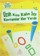 Uzun Ksa Kaln nce Kavramlar Her Yerde Nesil ocuk Yaynlar