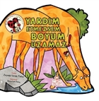 Yardm Etmezsem Boyum Uzamaz! Nesil ocuk Yaynlar