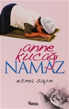 Anne Kuca Namaz Nesil Yaynlar