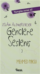 slam Alimlerinden Genlere Sesleni Nesil Yaynlar