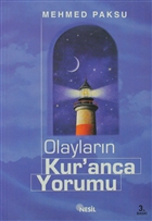 Olaylarn Kur`anca Yorumu Nesil Yaynlar