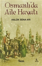 Osmanlda Aile Hayat Nesil Yaynlar