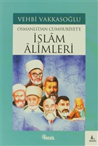 Osmanl`dan Cumhuriyet`e slam Alimleri Nesil Yaynlar