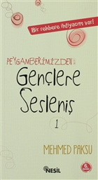 Peygamberimizden (a.s.m.) Genlere Sesleni Nesil Yaynlar