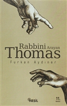 Rabbini Arayan Thomas Nesil Yaynlar