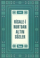 Risale - i Nur`dan Altn Szler Nesil Yaynlar