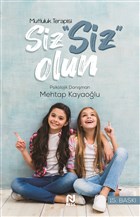 Mutluluk Terapisi - Siz Siz Olun Nesil Yaynlar