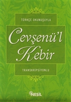 Trke Okunuuyla Ceven`l Kebir (Transkripsiyonlu) Nesil Yaynlar