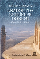 Anadolu`da Beylikler Dnemi Nobel Akademik Yaynclk