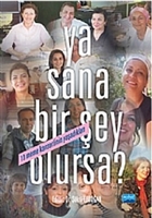 Ya Sana Bir ey Olursa? Nobel Akademik Yaynclk