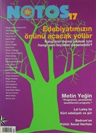 Notos yk ki Aylk Edebiyat Dergisi Say : 17 Notos yk Dergisi