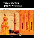 Turabidin`den Berrye`ye Nubihar Yaynlar
