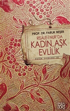 Risale-i Nurda Kadn, Evlilik ve Ak Nun Yaynclk