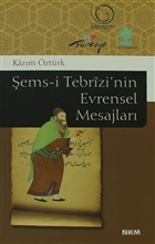 ems-i Tebrizi`nin Evrensel Mesajlar Nve Kltr Merkezi