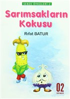 Sebze ykleri 2 - Sarmsaklarn Kokusu O2 Yaynclk