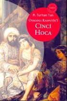 Osmanl Rasputini Cinci Hoca Olak Yaynclk