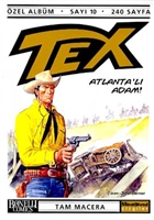 Tex zel Albm Say: 10  Atlanta`l Adam! Olak Yaynclk