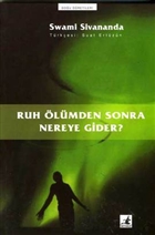 Ruh lmden Sonra Nereye Gider? Okyanus Yaynclk