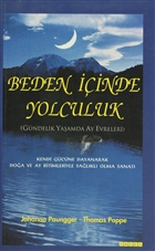 Beden inde Yolculuk Gndelik Yaamda Ay Evreleri Omega