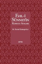 Ehl-i Snnet`in Kurucu Atalar Otto Yaynlar