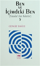 Ben ve imdeki Ben (Yanslar`dan Kalanlar) 5 tken Neriyat