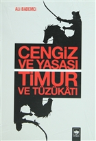Cengiz ve Yasas Timur ve Tzkat tken Neriyat