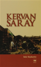 Kervan Saray tken Neriyat