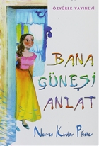 Bana Gnei Anlat zyrek Yaynlar