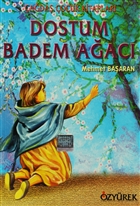 Dostum Badem Aac zyrek Yaynlar