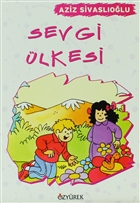 Sevgi lkesi zyrek Yaynlar - Hikaye Kitaplar