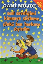 Seni Sevdiimi Kimseye Syleme, nk Ben Herkese Syledim Parantez Yaynlar