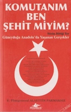 Komutanm Ben ehit miyim? Pegasus Yaynlar
