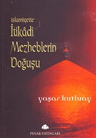 slamiyette tikadi Mezheplerin Douu Pnar Yaynlar