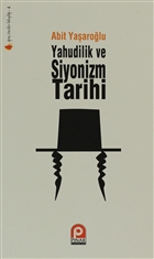 Yahudilik ve Siyonizm Tarihi Pnar Yaynlar