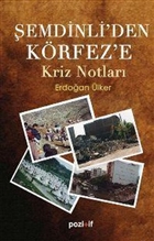 emdinli`den Krfez`e Kriz Notlar Pozitif Yaynlar