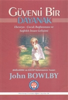 Gvenli Bir Dayanak Psikoterapi Enstits