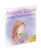 Annemle Babam Arkada Olduklarn Unutunca Redhouse Kidz Yaynlar
