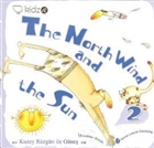 The North Wind and the Sun - Kuzey Rzgar ile Gne Redhouse Kidz Yaynlar