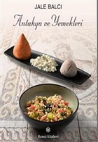 Antakya ve Yemekleri Remzi Kitabevi